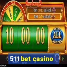 511 bet casino