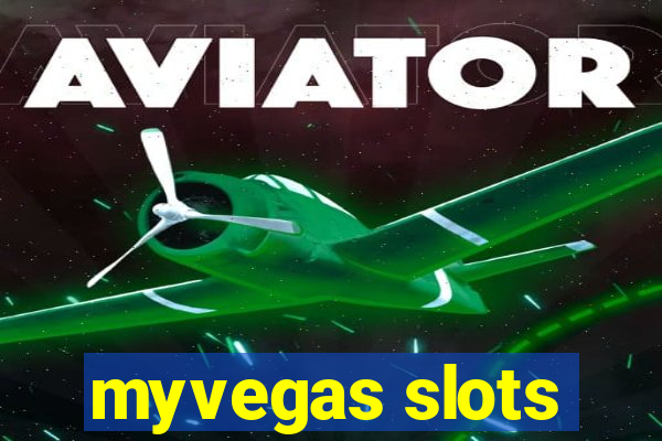 myvegas slots