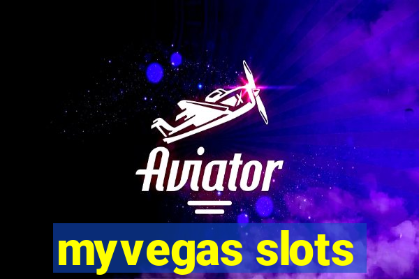 myvegas slots