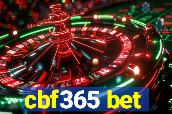 cbf365 bet