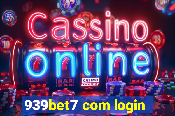 939bet7 com login