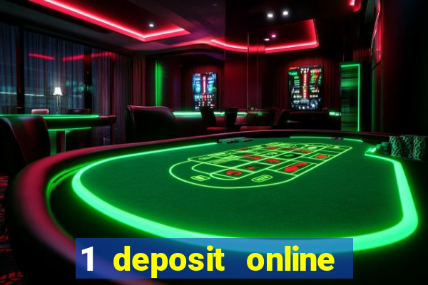 1 deposit online casino nz 2019