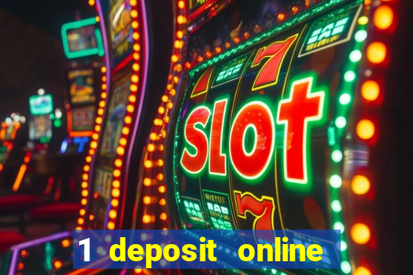 1 deposit online casino nz 2019