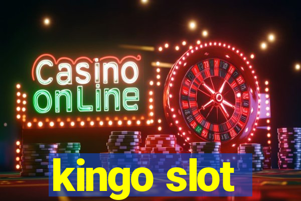 kingo slot