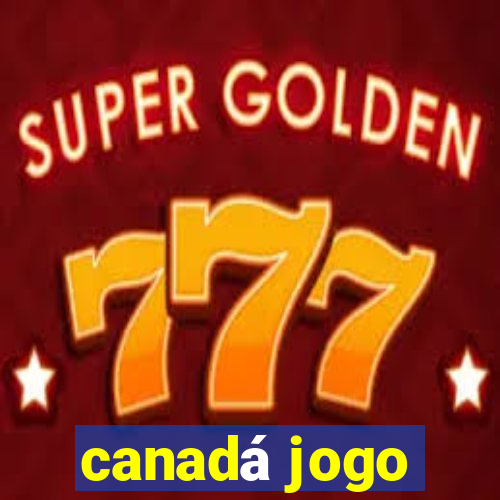 canadá jogo