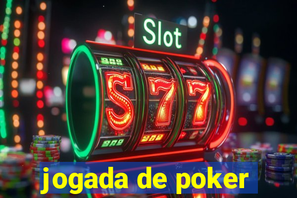 jogada de poker