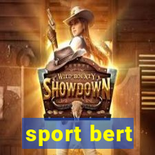 sport bert