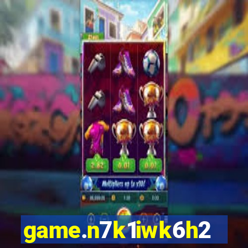 game.n7k1iwk6h2w5n2xkac.n5yw4hs1ia2kz0kalsow