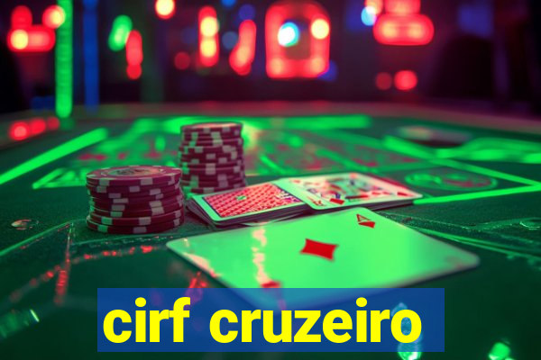 cirf cruzeiro