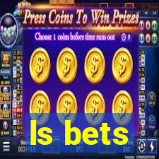 ls bets