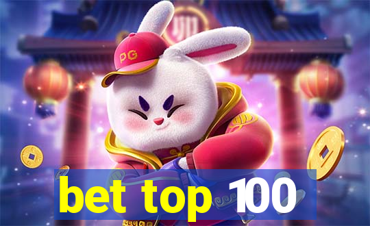 bet top 100