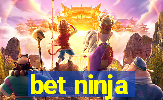 bet ninja