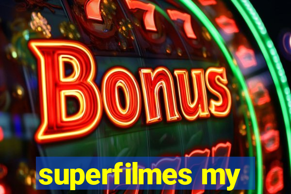 superfilmes my