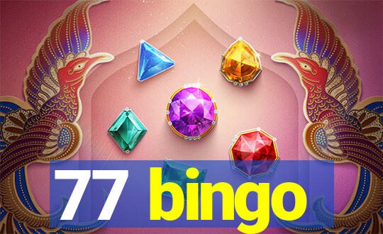 77 bingo