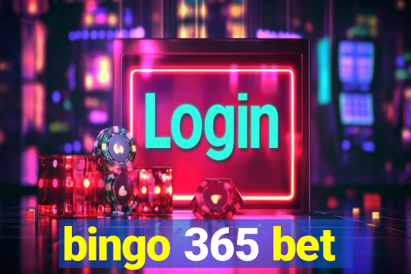 bingo 365 bet