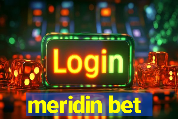 meridin bet