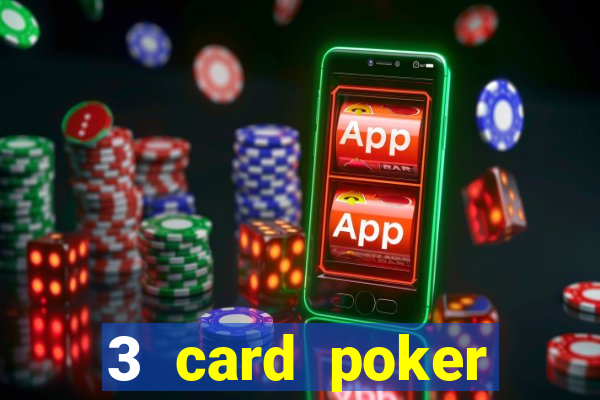 3 card poker casino near me