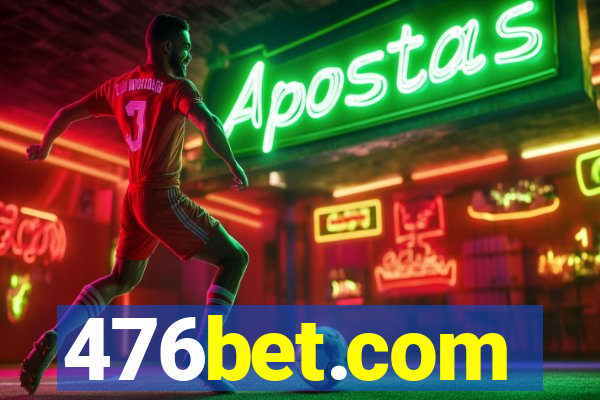 476bet.com