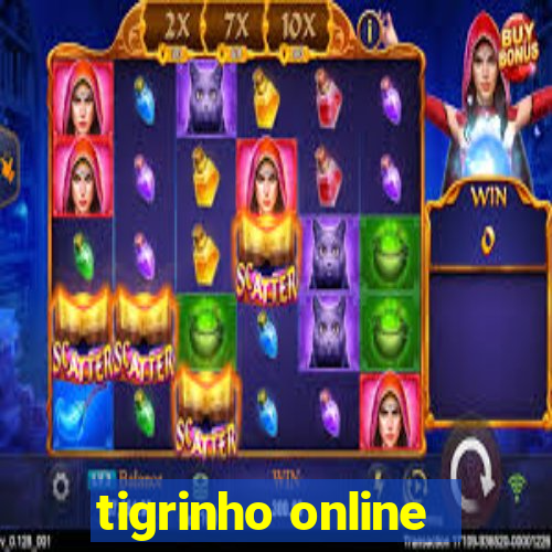 tigrinho online