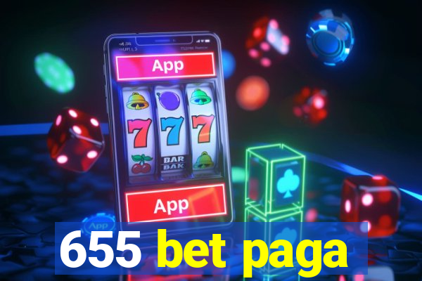 655 bet paga