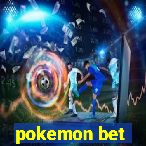 pokemon bet