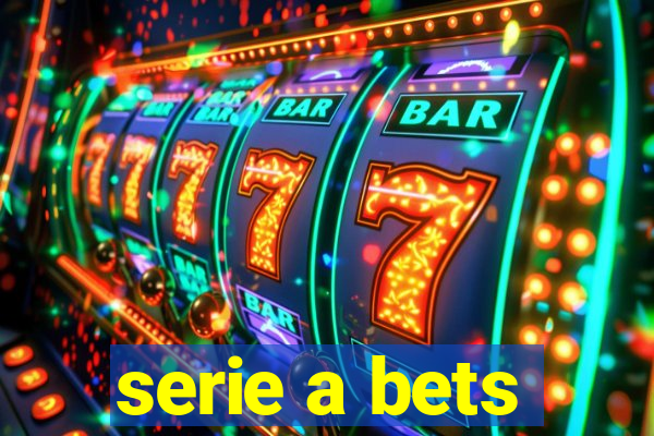 serie a bets