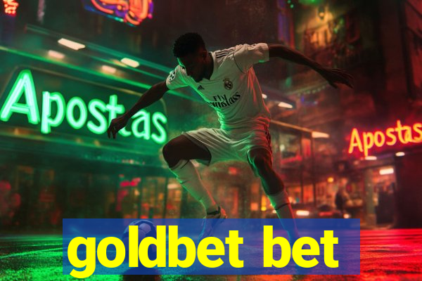 goldbet bet