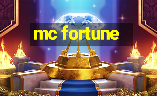 mc fortune