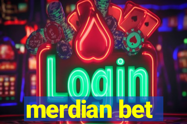 merdian bet