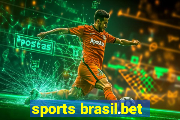 sports brasil.bet