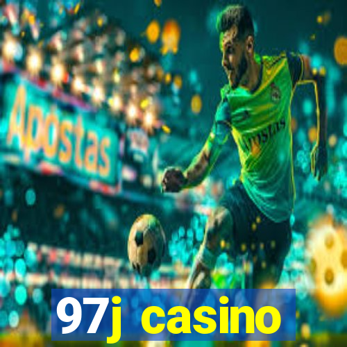 97j casino