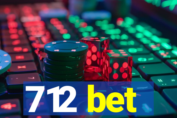 712 bet