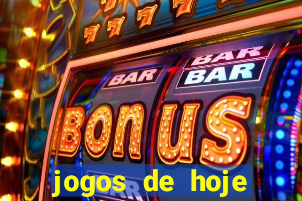 jogos de hoje melhores palpites