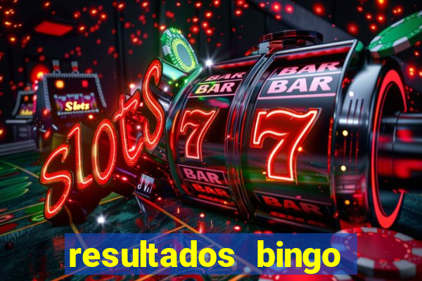 resultados bingo apuesta total