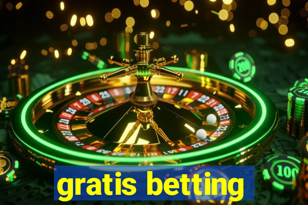 gratis betting