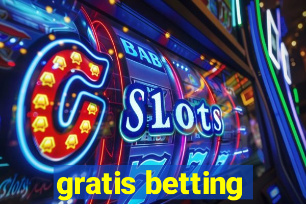 gratis betting