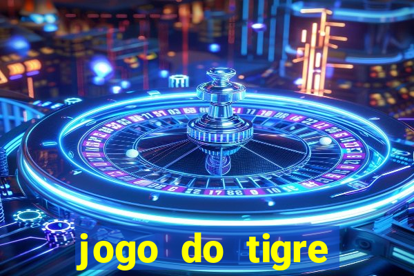 jogo do tigre bonus de cadastro