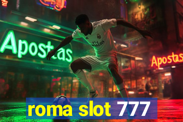 roma slot 777