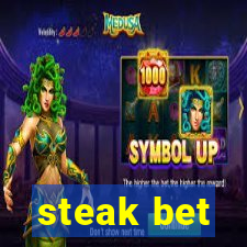 steak bet