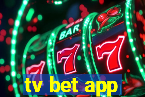 tv bet app