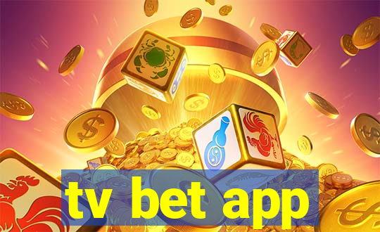 tv bet app