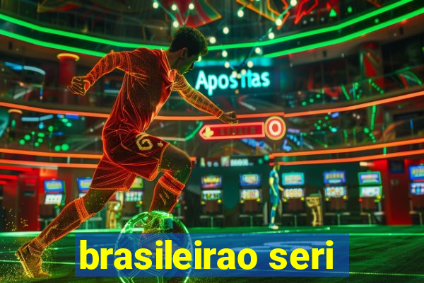 brasileirao seri