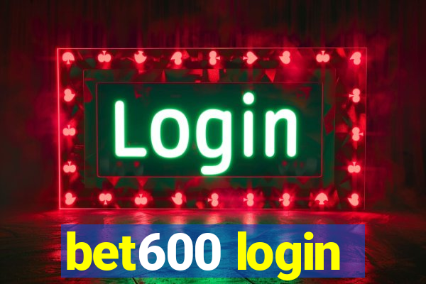 bet600 login