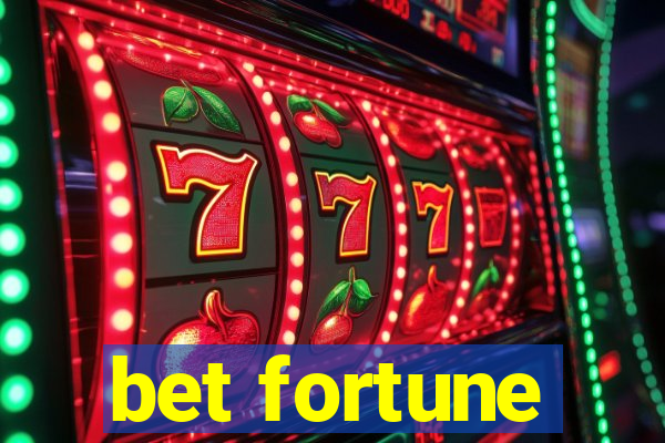 bet fortune