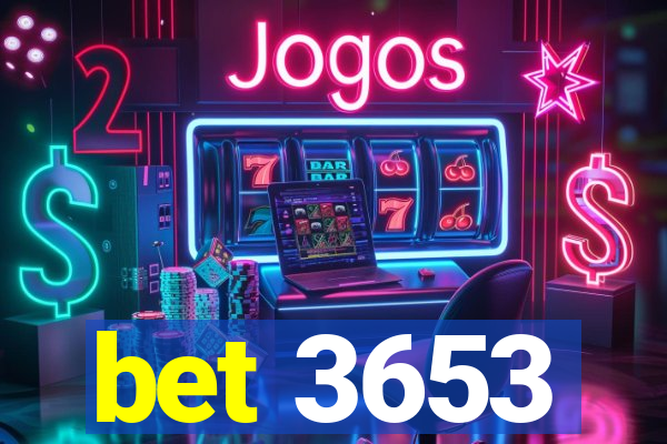 bet 3653