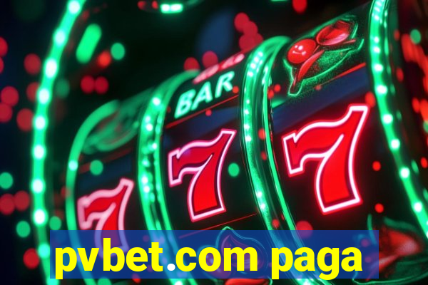 pvbet.com paga