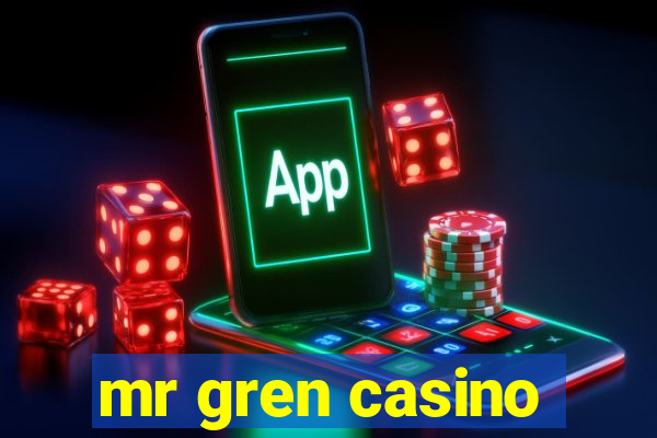 mr gren casino