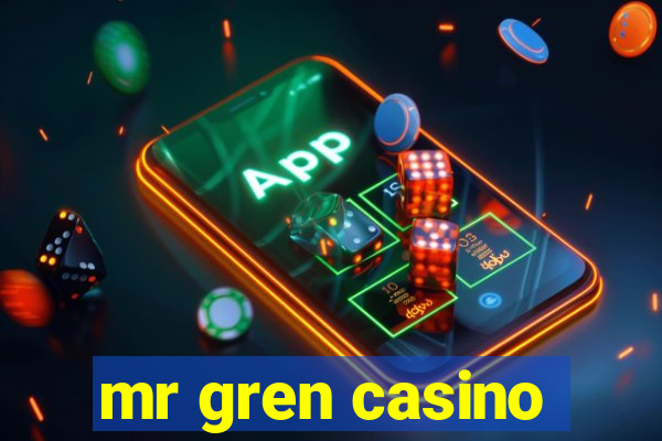 mr gren casino