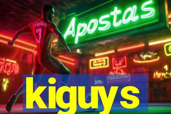 kiguys