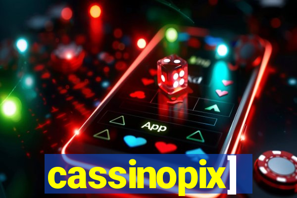 cassinopix]